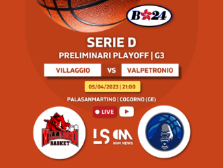 Live Game Villaggio Basket Valpetronio Basket Preliminari Playoff Serie D