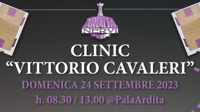 Clinic Vittorio Cavaleri 2023 Ardita Juventus