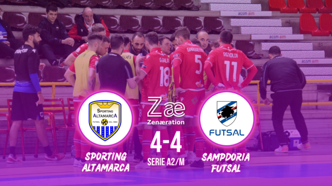 Sporting Altamarca vs Sampdoria Futsal 4-4