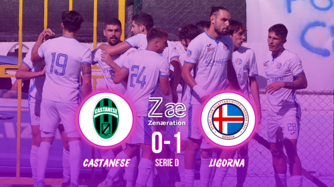 Castanese vs Ligorna 0-1